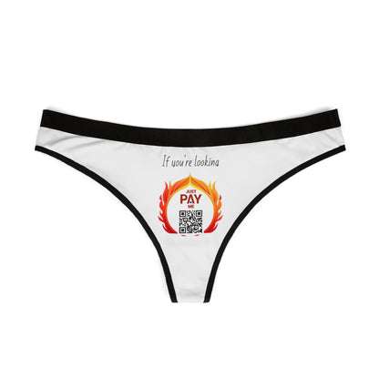 Just Pay Me Thong – Breathable, Bold, and Not Here for Fre